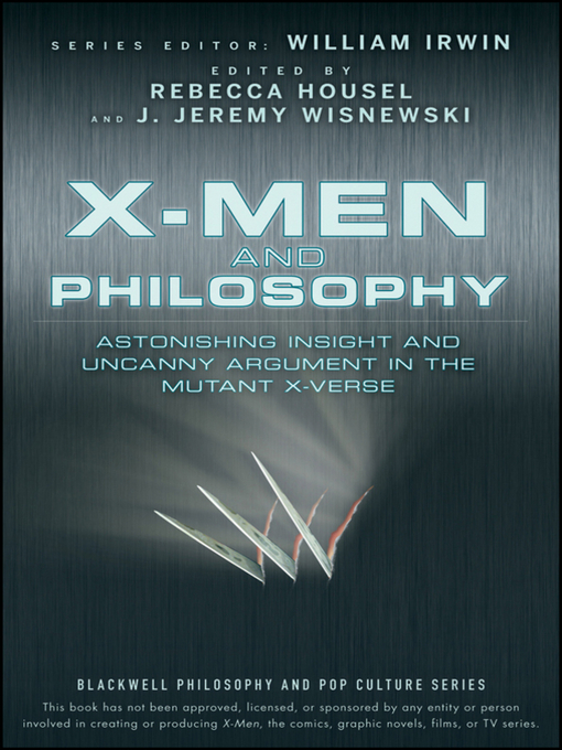 Title details for X-Men and Philosophy by William Irwin - Available